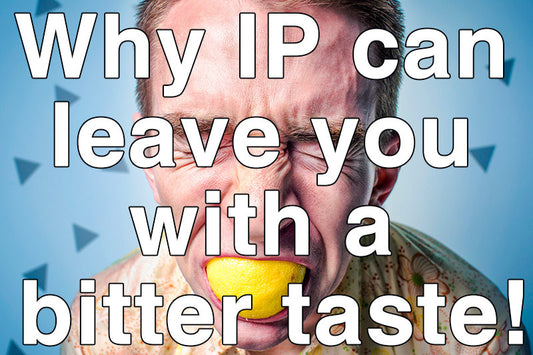 Why intellectual property law can leave you with a bitter taste!